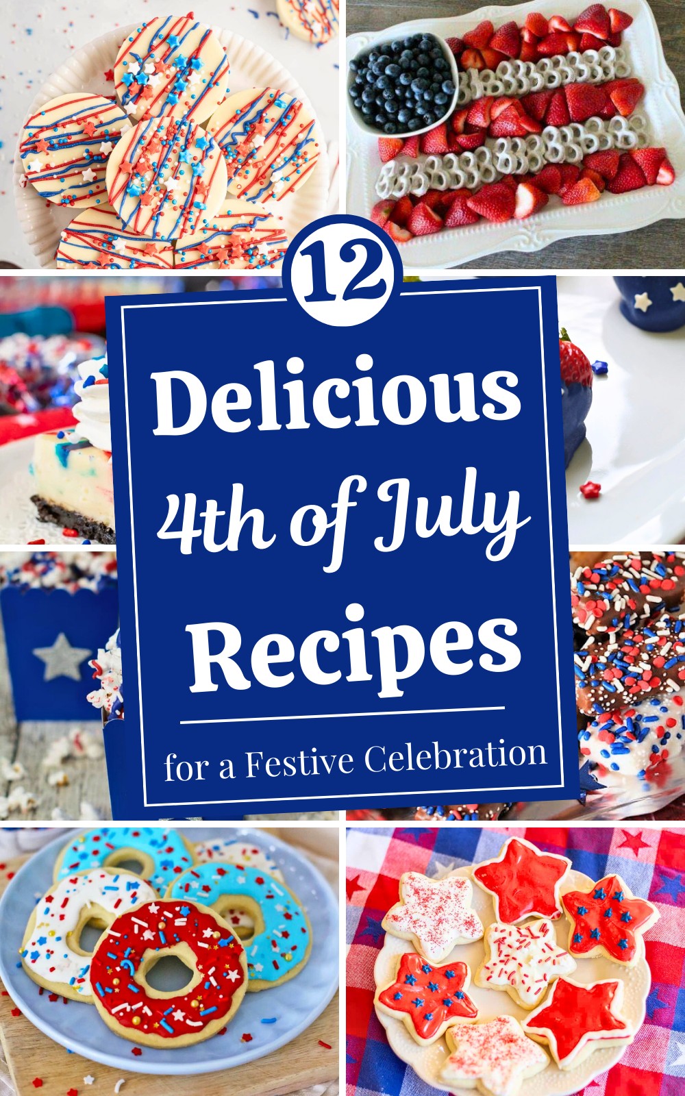 12 4th of July Recipes for a Festive and Flavorful Celebration