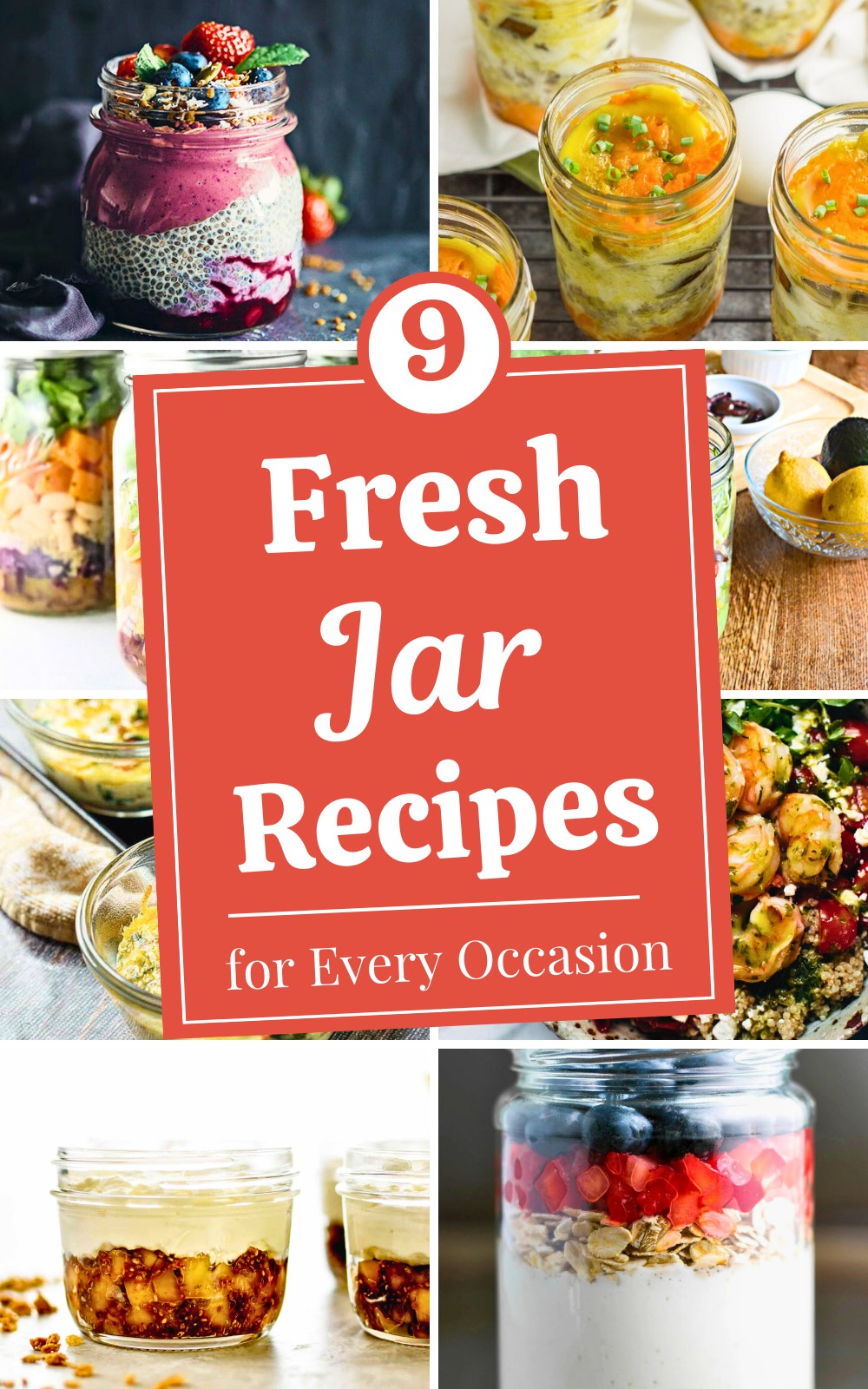 9 Elevate Your Meals with Recipes in a Jar