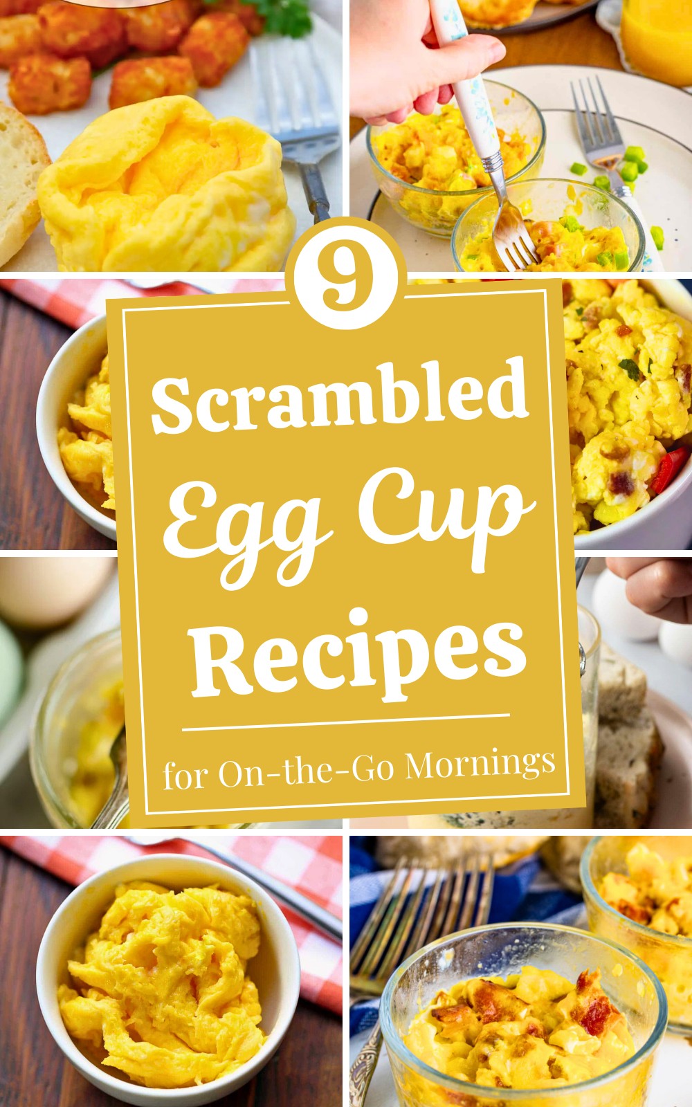 9 Microwave Scrambled Egg Cup Recipes for On-the-Go Mornings