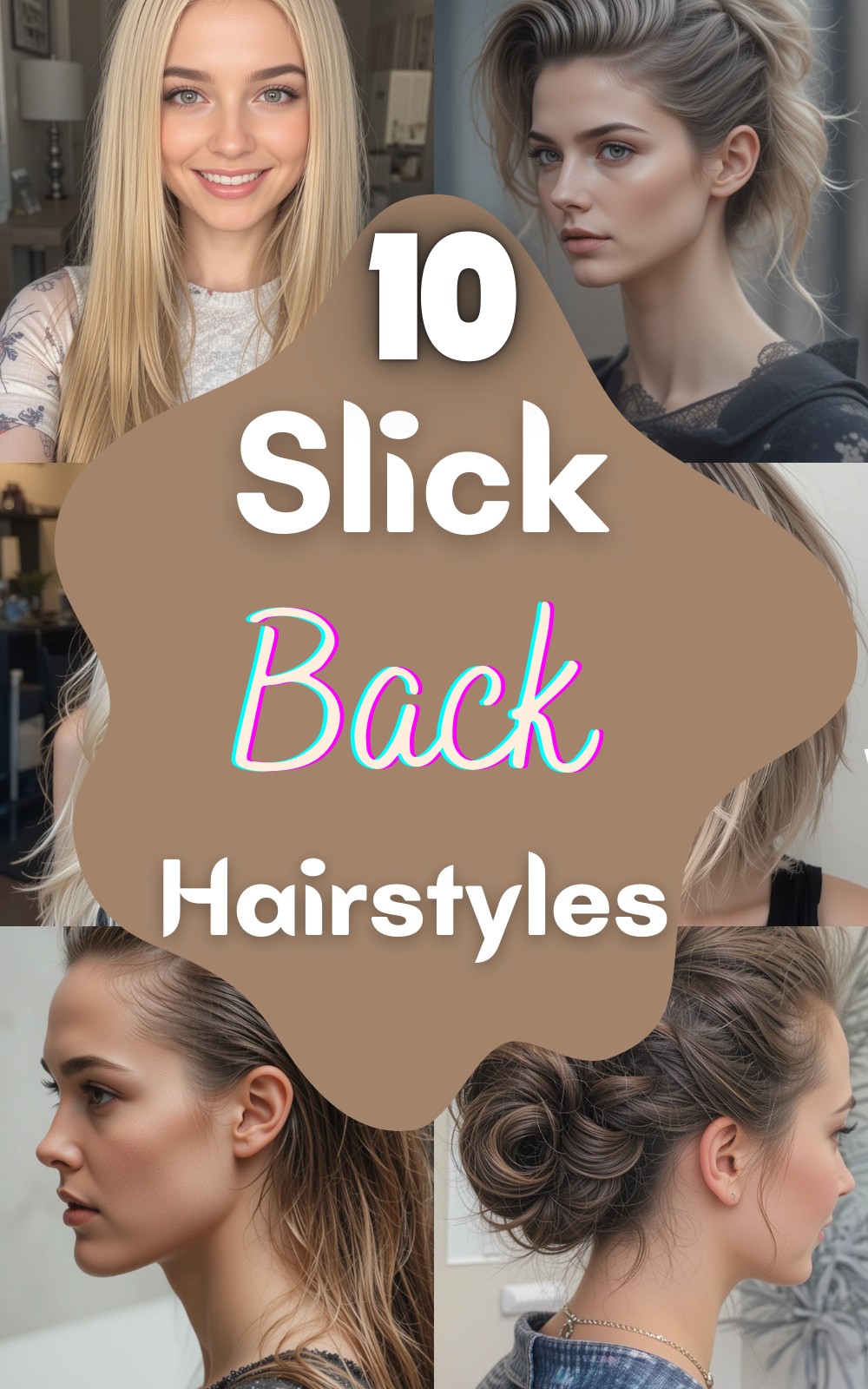 10 Slick Back Hairstyles