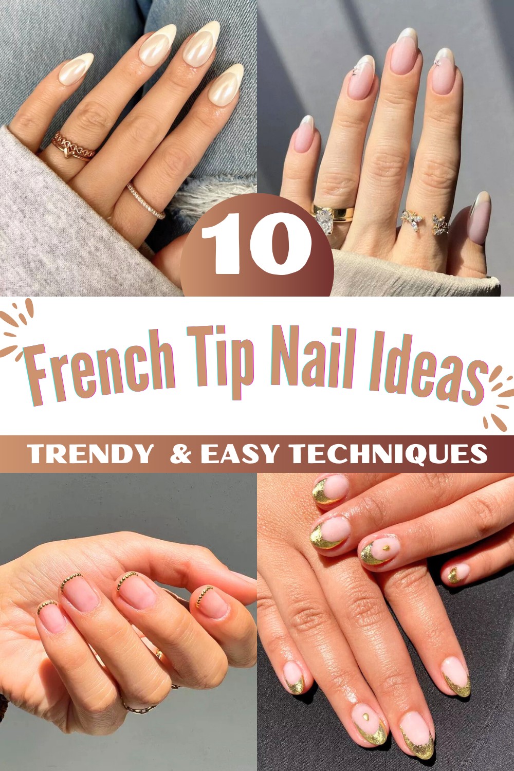 10 Trendy French Tip Nail Ideas and Easy Techniques