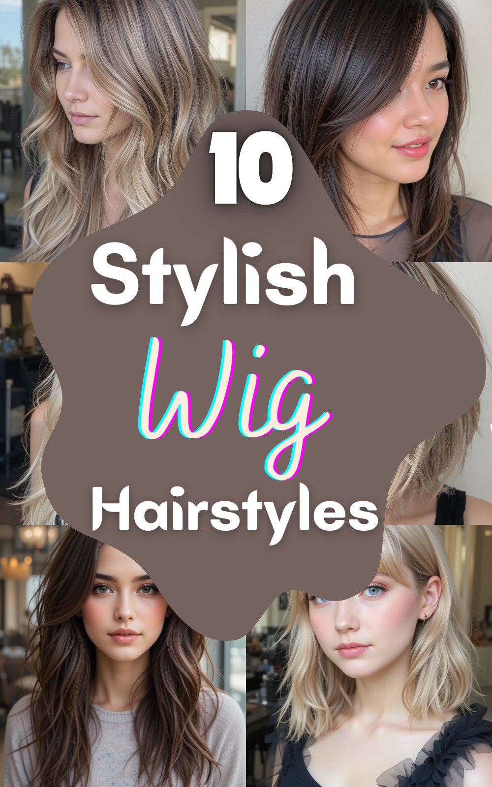 10 Wig Hairstyles