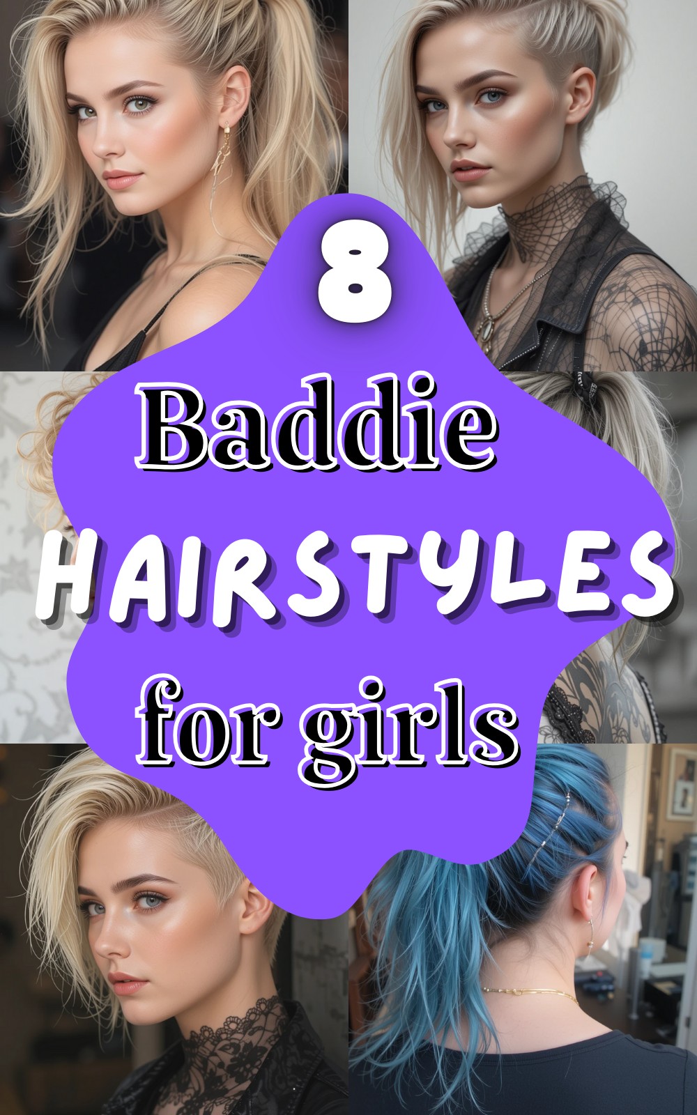 8 Baddie Hairstyles