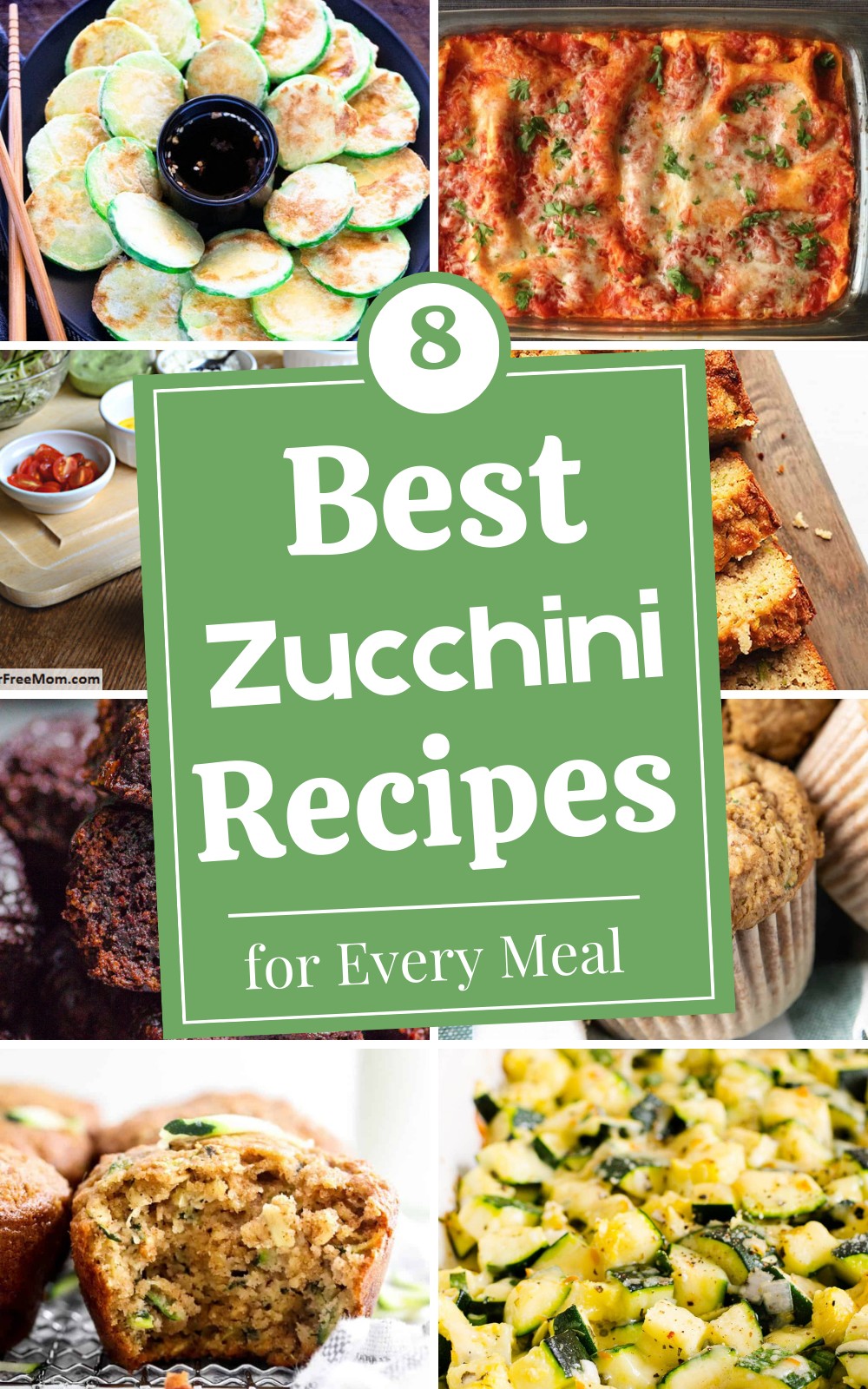 8 Best Zucchini Recipes for Every Meal