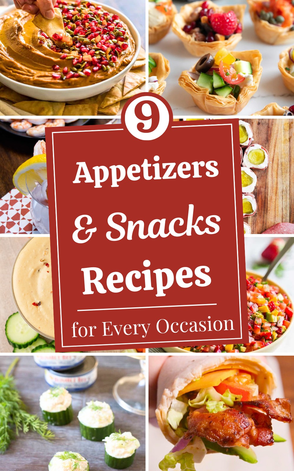 9 Easy Appetizers and Snacks for Every Occasion