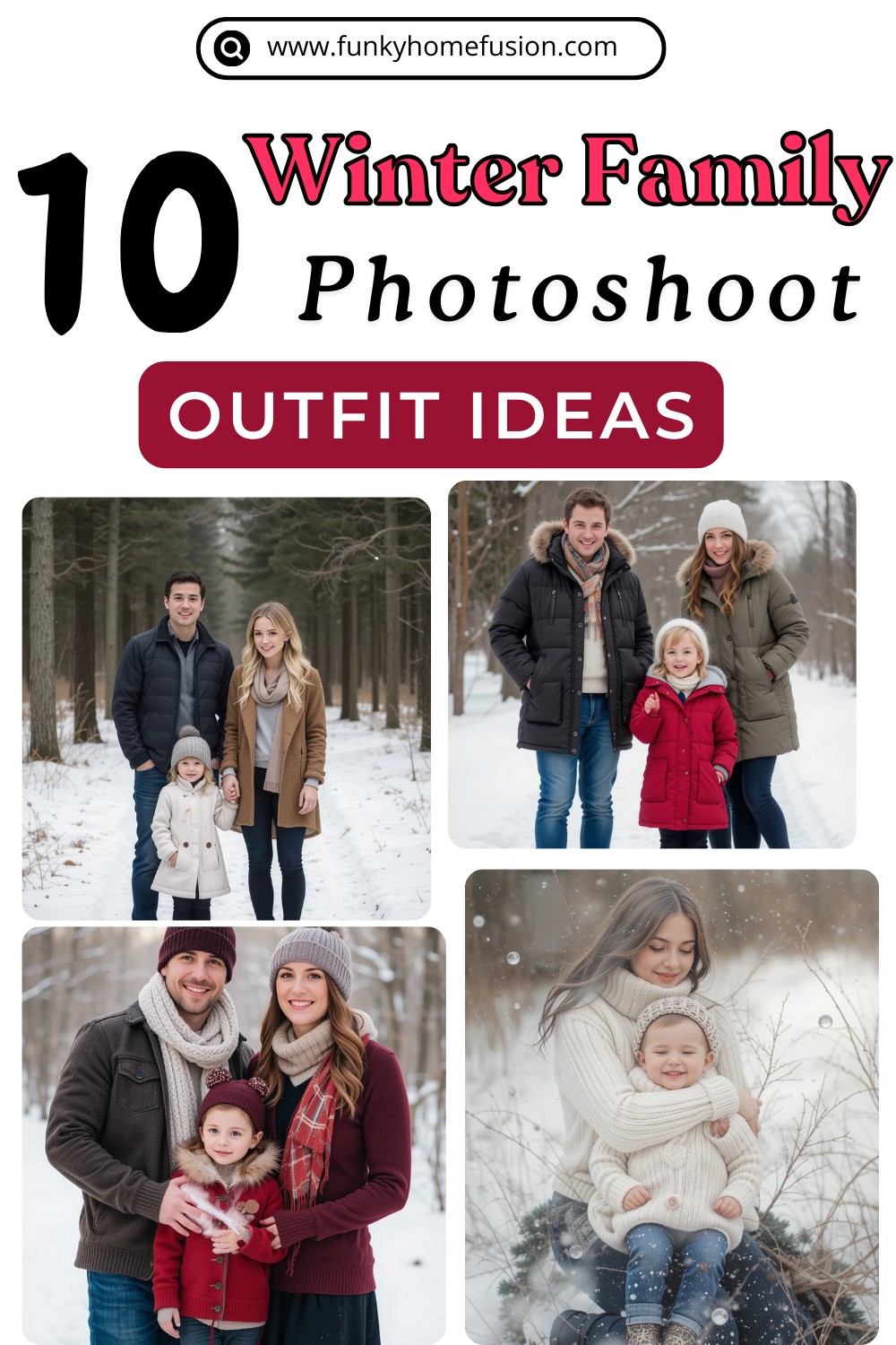 Classy Winter Family Photoshoot Outfit Ideas