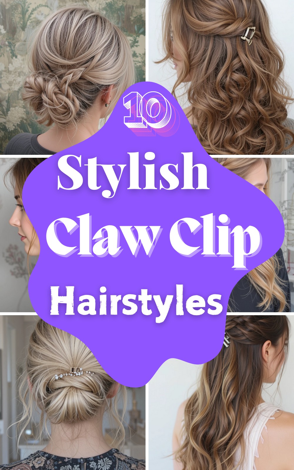 Stylish Claw Clip Hairstyles for Everyday Wear